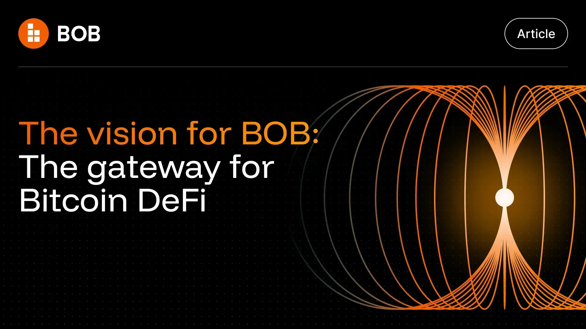 BOB: The Gateway to Bitcoin DeFi