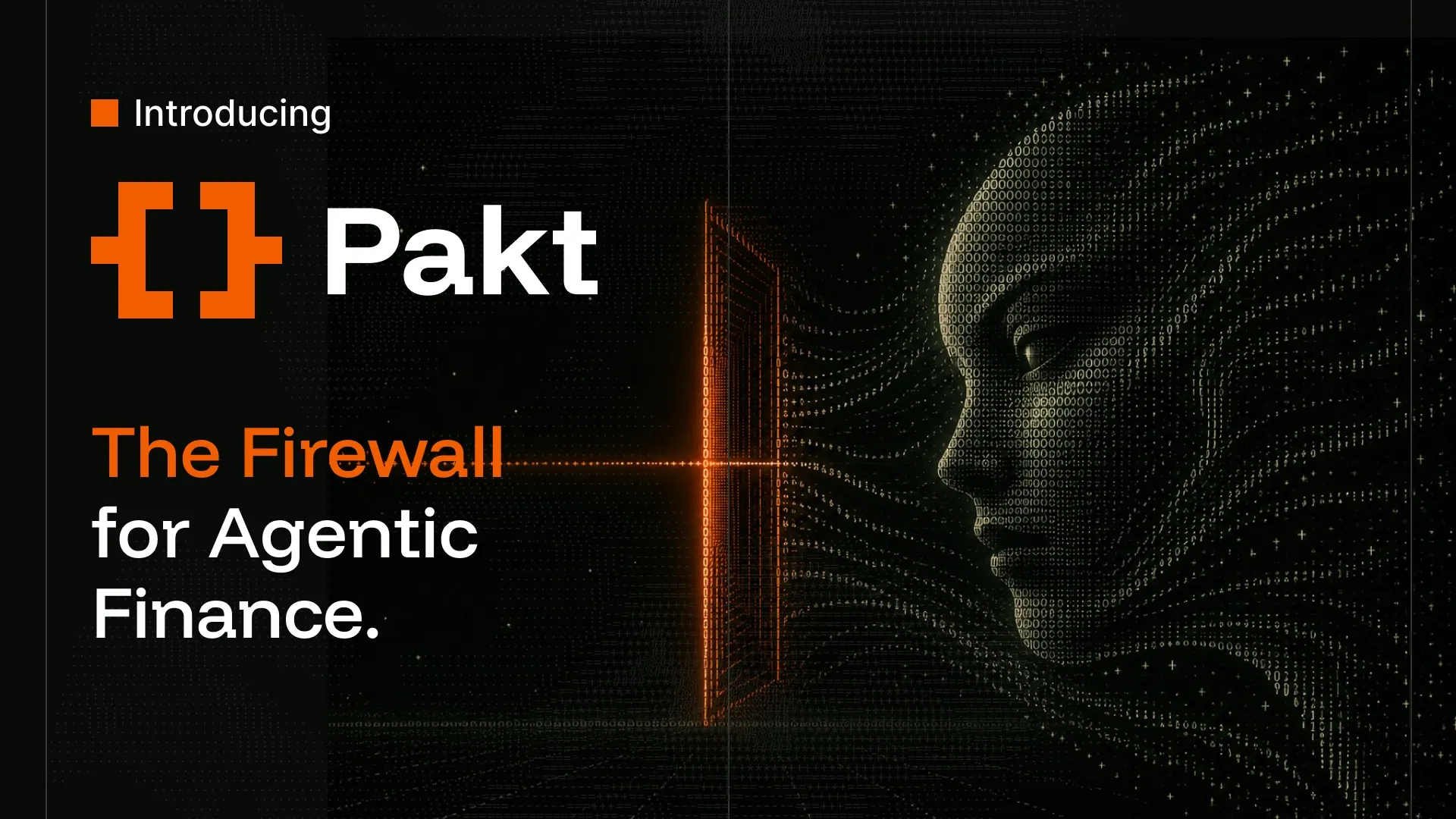 Introducing Pakt: The Firewall for Agentic Finance