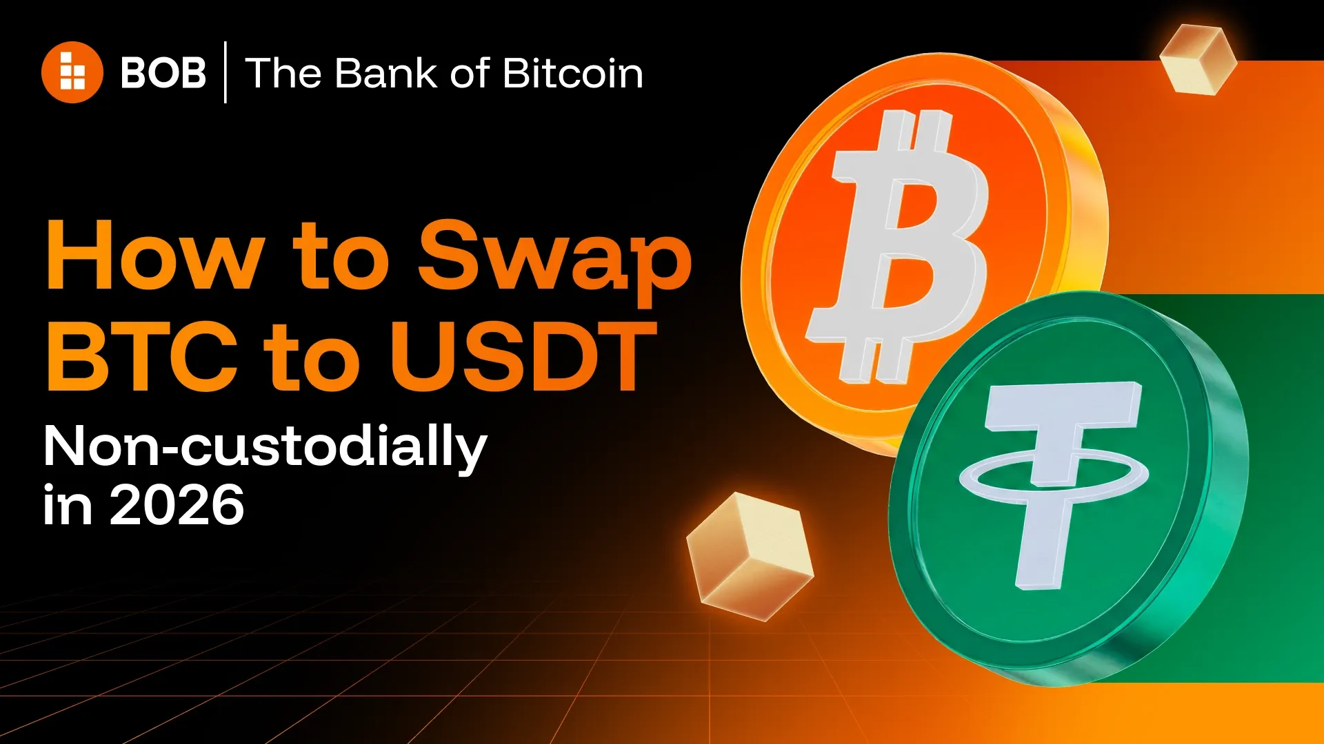 How to Swap BTC to USDT Non-Custodially in 2026