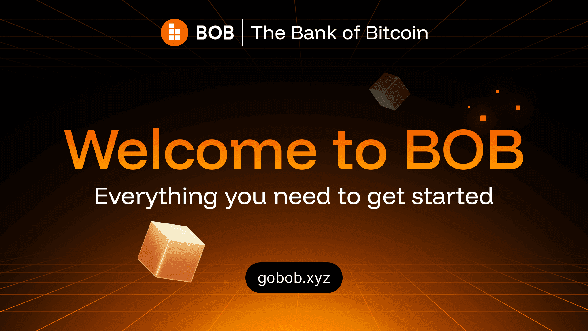 Welcome to BOB